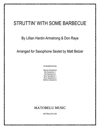 Struttin' With Some Barbecue (arr. Matt Belzer)