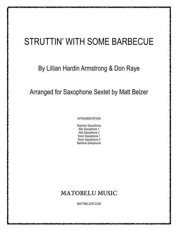 Struttin' With Some Barbecue (arr. Matt Belzer)
