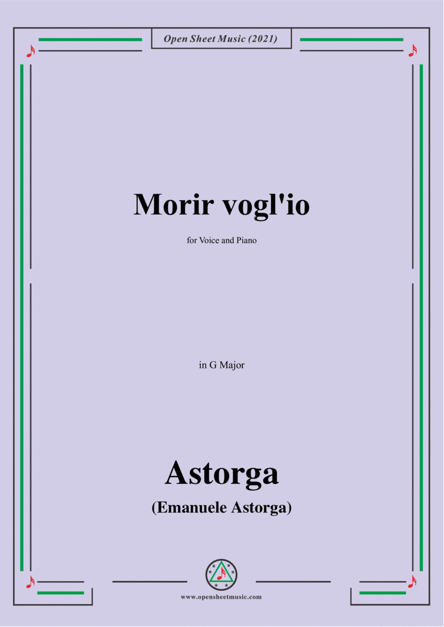 Astorga-Morir voglio,in G Major,for Voice and Piano (arr. Open Cloud)