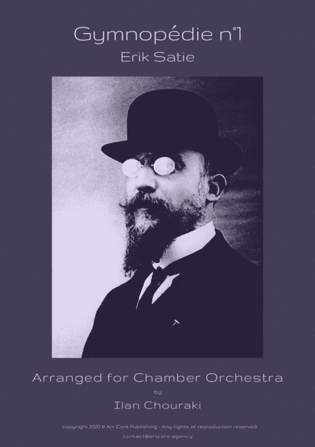 Gymnopedie n°1 arr. for Chamber Orch. (arr. Ilan CHOURAKI)