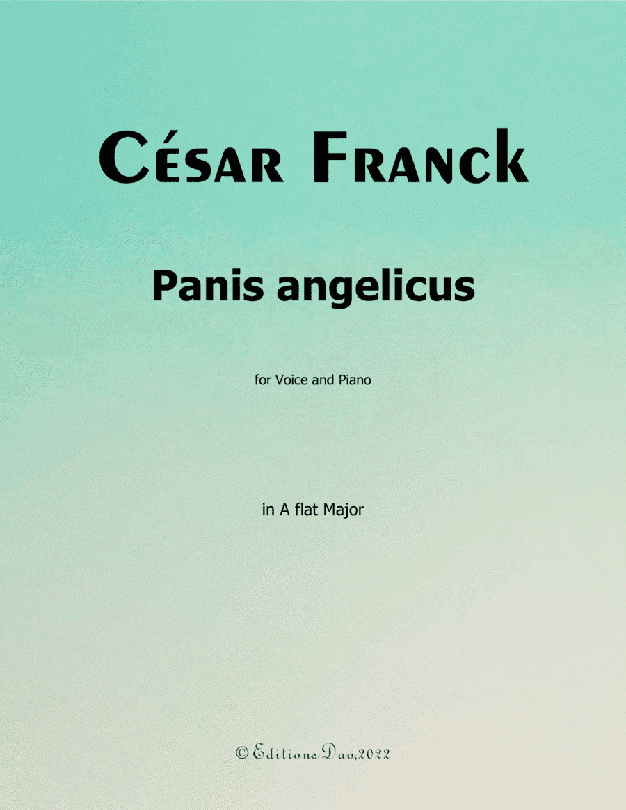 Panis angelicus, by Franck, in A flat Major (arr. Editions Dao)