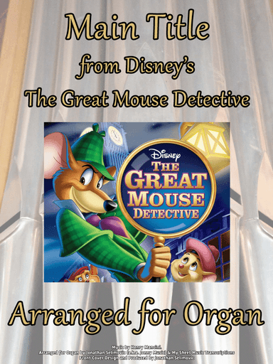 The Great Mouse Detective (arr. Jonny Music)