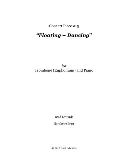 Concert Piece #15 Floating – Dancing