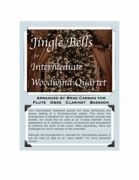 Jingle Bells for Intermediate Woodwind Quartet (arr. Brad Carman)
