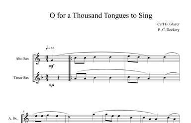 O for a Thousand Tongues to Sing (Alto and Tenor Sax Duet) (arr. B. C. Dockery)