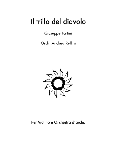 Il Trillo Del Diavolo - Devil's Trill Sonata- by Giuseppe Tartini arranged for String Orchestra (arr. Andrea Rellini)