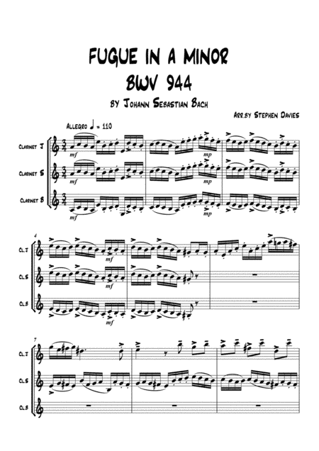 'Fugue in A Minor' by J.S.Bach BWV944 for Clarinet Trio (arr. Stephen Davies)