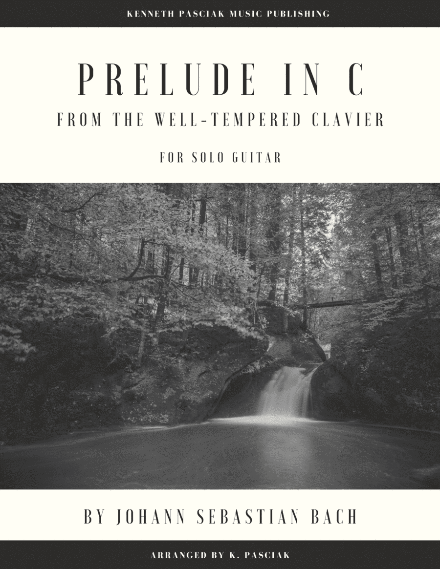 Prelude in C Major (BWV 846) (for Solo Guitar) (arr. Kenneth Pasciak)