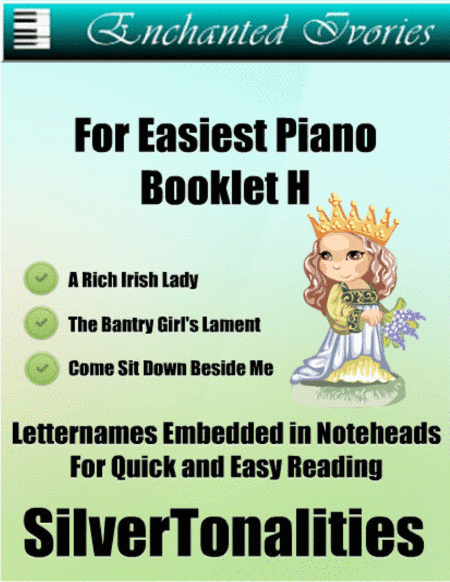 Enchanted Ivories for Easiest Piano Booklet H (arr. SilverTonalities)