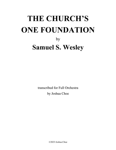 The Church's One Foundation (arr. Joshua Choe)