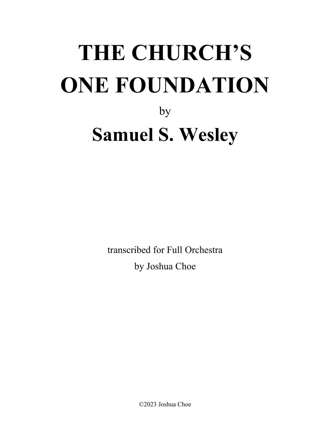 The Church's One Foundation (arr. Joshua Choe)