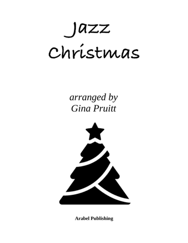 Jazz Christmas (arr. Gina Pruitt)