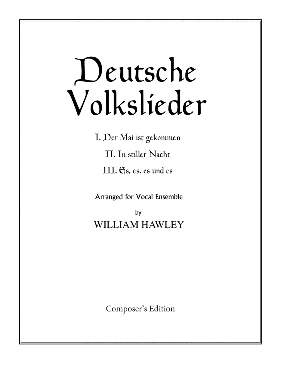 Deutsche Volkslieder (arr. William Hawley)