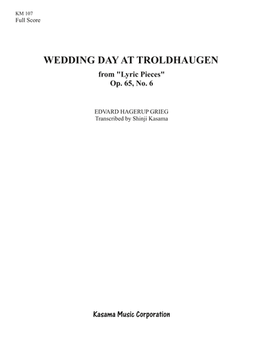 Wedding Day at Troldhaugen from “Lyric Pieces” Op. 65, No. 6 (8/5 x 11) (arr. Shinji Kasama)