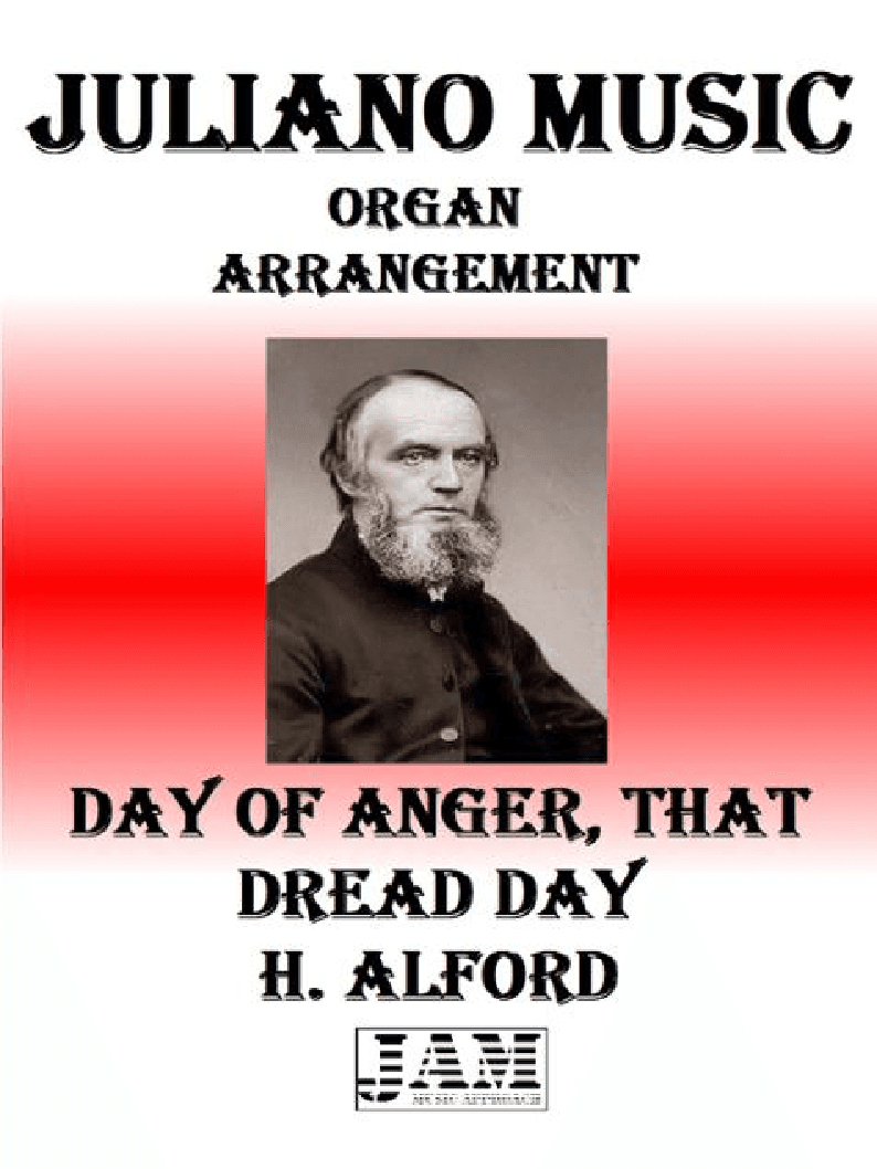 DAY OF ANGER, THAT DREAD DAY - H. ALFORD (HYMN - EASY ORGAN) (arr. Juliano Music)