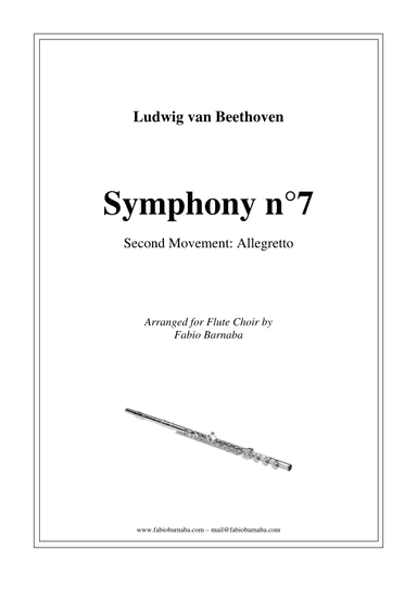 Beethoven's "Allegretto" from Symphony n°7 - for Flute Choir (arr. Fabio Barnaba)
