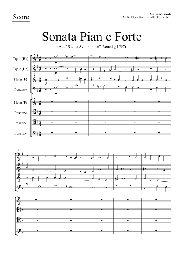 Sonata Pian e Forte (From: "Sacrae Symphoniae", Venedig 1597) for Brass Ensemble (arr. Jörg Richter)