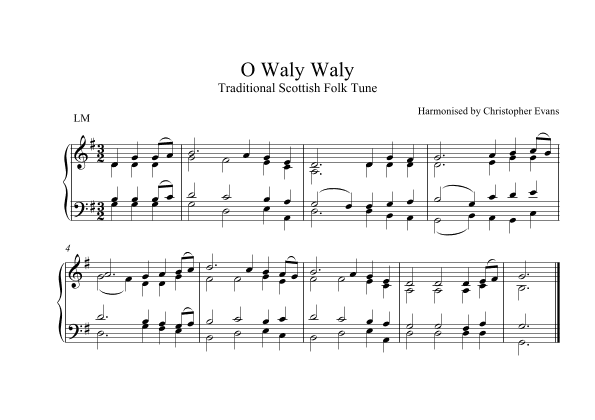 O Waly Waly (Scottish traditional melody) arranged for SATB (arr. Christopher Evans)