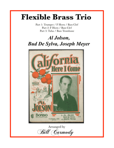 California, Here I Come (arr. Bill Carmody)