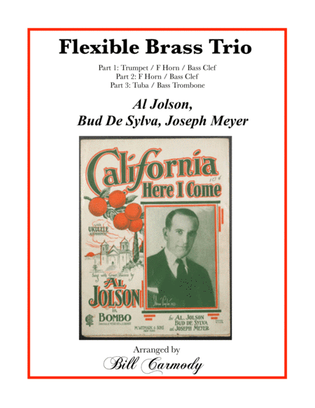 California, Here I Come (arr. Bill Carmody)