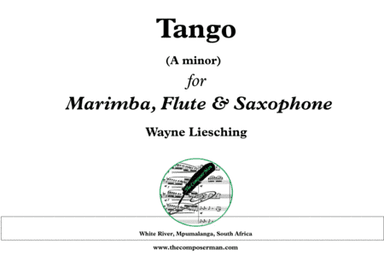 Tango for Marimba, Flute & Alto Saxophone
