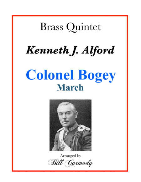 Colonel Bogey March (arr. Bill Carmody)