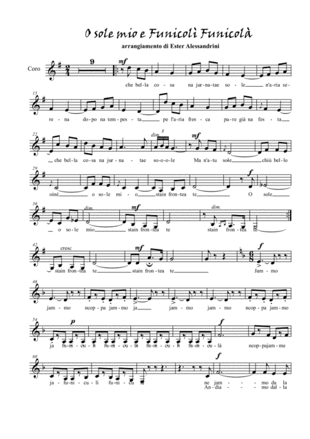 O' sole mio-Funiculì Funiculà. Voce e pianoforte (arr. Ester Alessandrini)