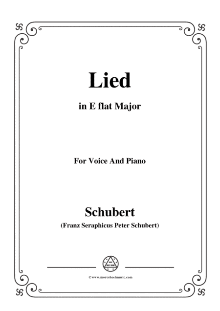 Schubert-Lied,in E flat Major,for Voice&Piano (arr. MSM)
