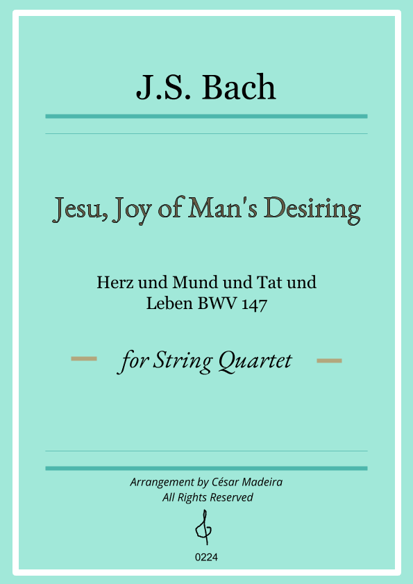 Jesu, Joy of Man's Desiring - String Quartet (Full Score and Parts) (arr. César Madeira)