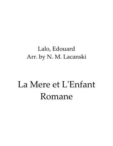 La Mere et L'Enfant Romance (arr. Nick M Lacanski)