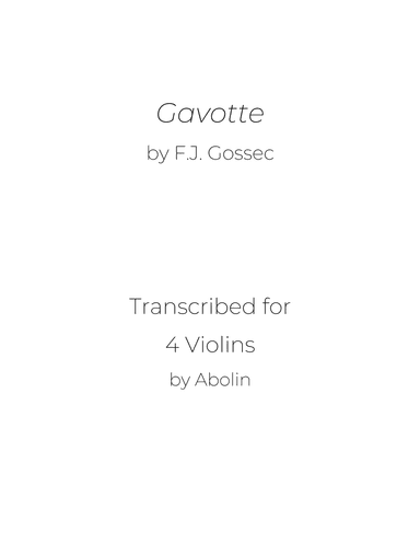 Gossec: Gavotte - Violin Quartet (arr. Abolin)