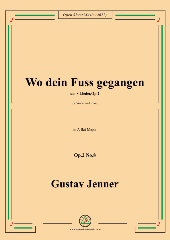 Jenner-Wo dein Fuss gegangen,in A flat Major,Op.2 No.8 (arr. OSM Press)