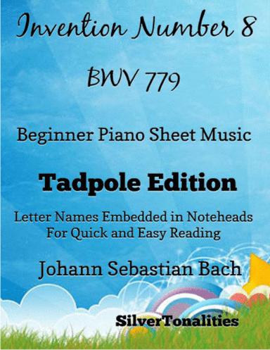 Invention Number 8 Bwv 779 Beginner Piano Sheet Music 2nd Edition (arr. SilverTonalities)