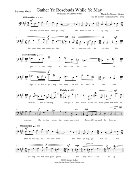 Gather Ye Rosebuds While Ye May - for unaccompanied baritone voice