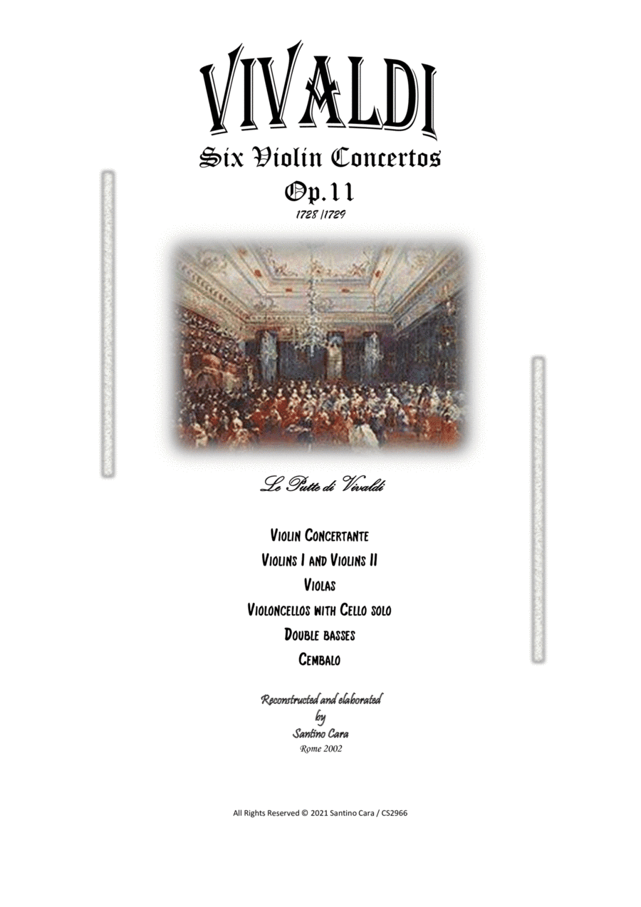 Vivaldi - Six Violin Concertos Op.11 for Violin, Strings and Cembalo - Full scores and Parts (arr. Santino Cara)