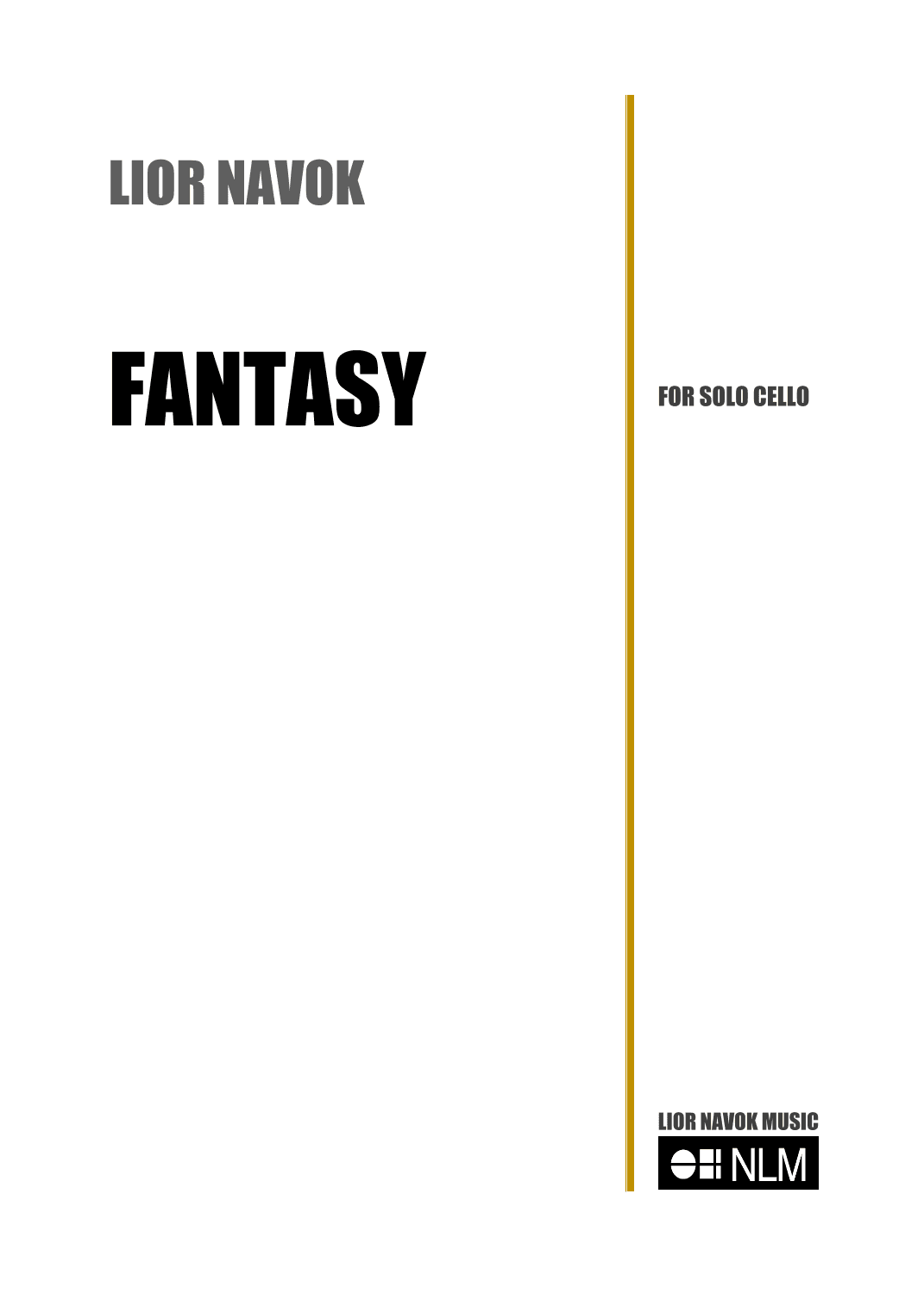 "Fantasy" - For Unaccompanied Cello