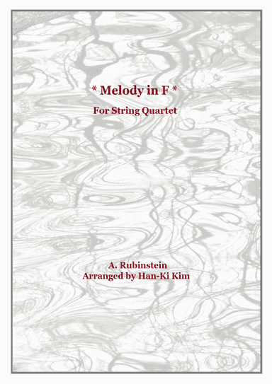 Melody in F (For String Quartet) (arr. Han-Ki Kim)