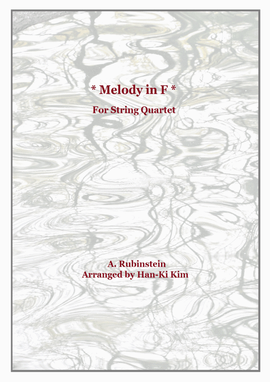 Melody in F (For String Quartet) (arr. Han-Ki Kim)