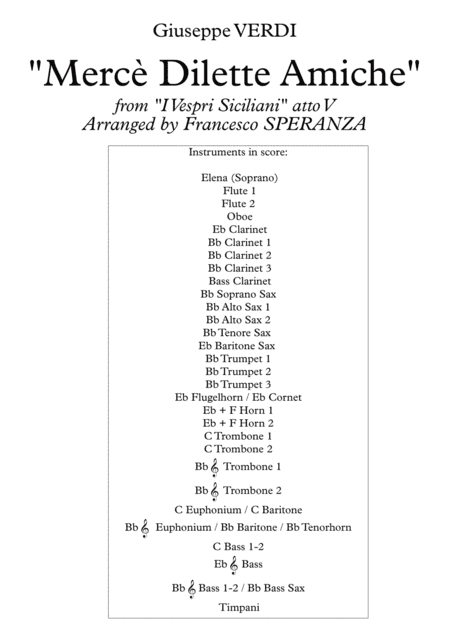 Mercè Dilette Amiche (from "I Vespri Siciliani" atto V) for Voice and Concert Band (arr. Francesco Speranza)