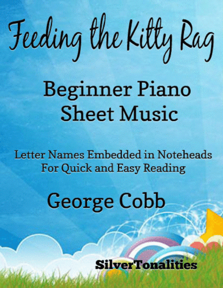 Feeding the Kitty Rag Beginner Piano Sheet Music (arr. SilverTonalities)