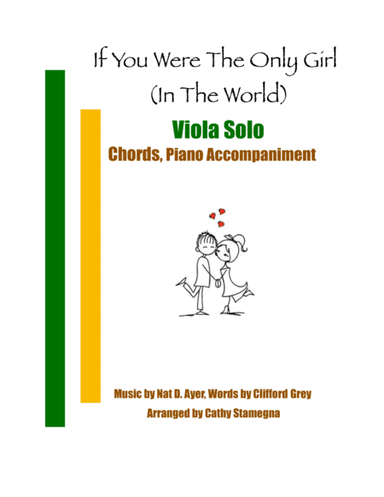 If You Were the Only Girl (In the World) (Viola Solo, Chords, Piano Accompaniment) (arr. Cathy Stamegna)