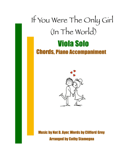 If You Were the Only Girl (In the World) (Viola Solo, Chords, Piano Accompaniment) (arr. Cathy Stamegna)