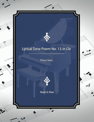 Lyrical Tone Poem No. 13 in Gb, piano solo