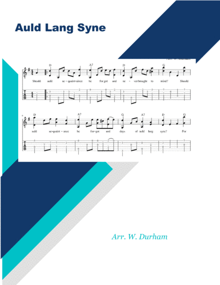 Auld Lang Syne - Fingerstyle Guitar Tab / Notation / Lyrics (arr. Big Bill Durham)