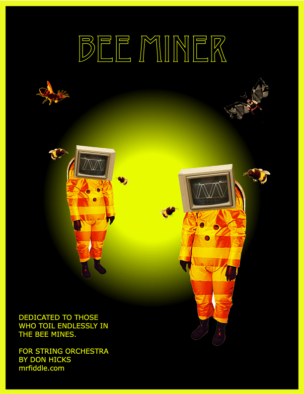 Bee Miner for String Orchestra