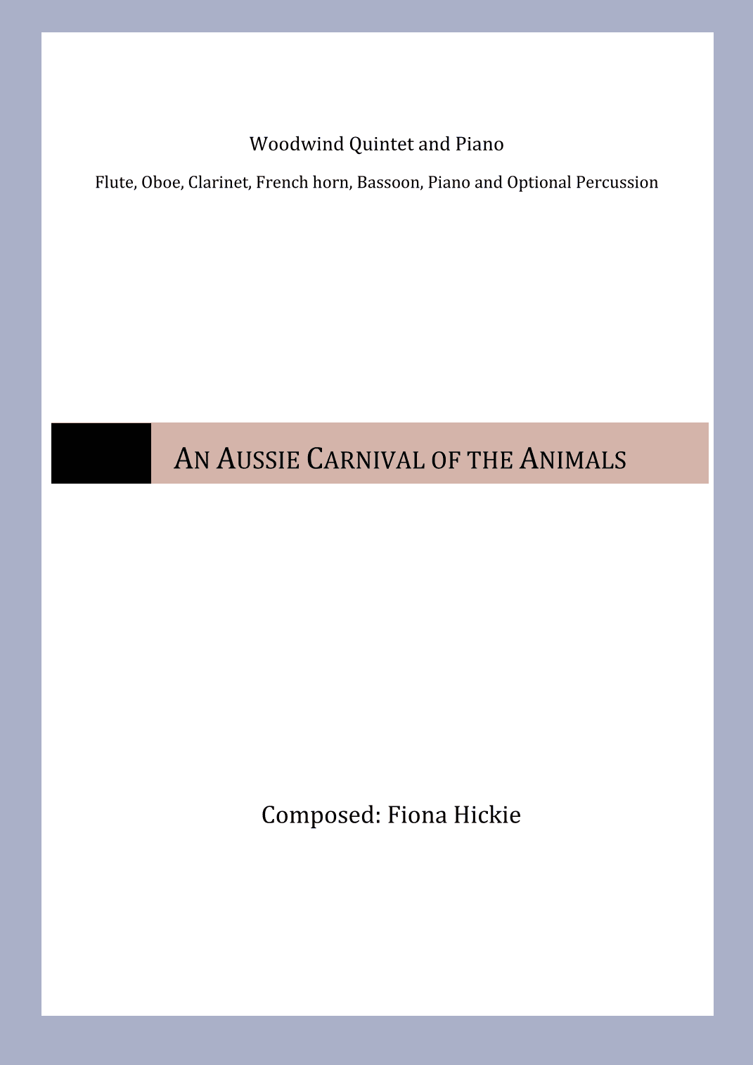 An Aussie Carnival of the Animals (arr. Fiona Alice Hickie)