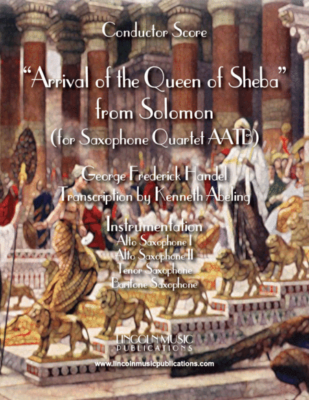 Arrival of the Queen of Sheba (for Saxophone Quartet AATB) (arr. Kenneth Abeling)