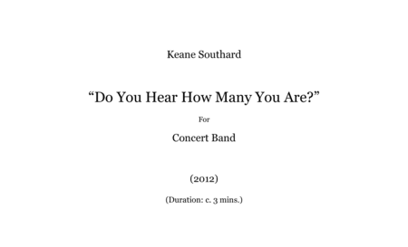 Do You Hear How Many You Are?