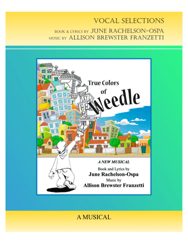 The True Colors of Weedle • Vocal Selections