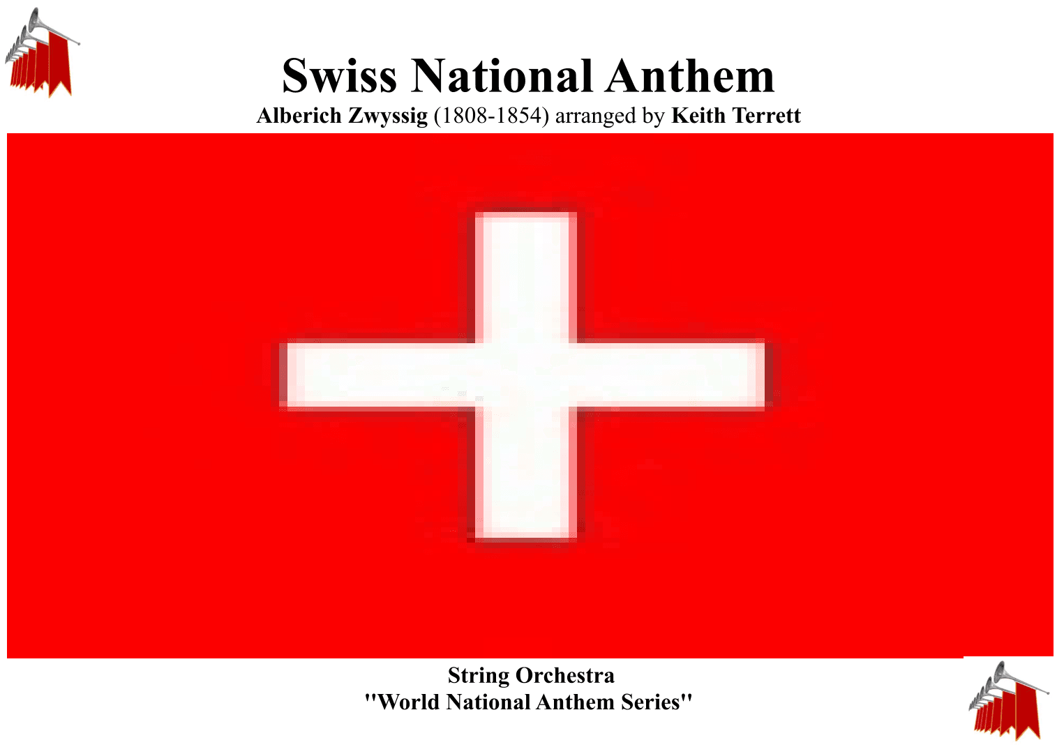 Swiss National Anthem for String Orchestra (World National Anthem Series) (arr. Keith Terrett)